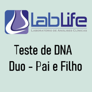 DNA - Teste de Paternidade (Suposto pai e filho)